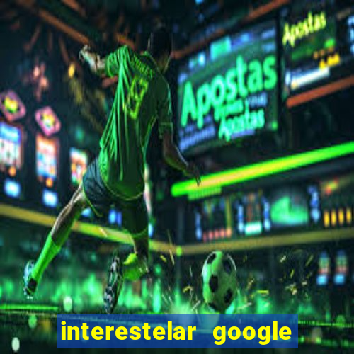 interestelar google drive dublado